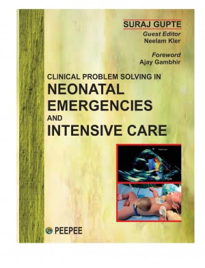 Clinical Problem Solving in Neonatal Emergencies