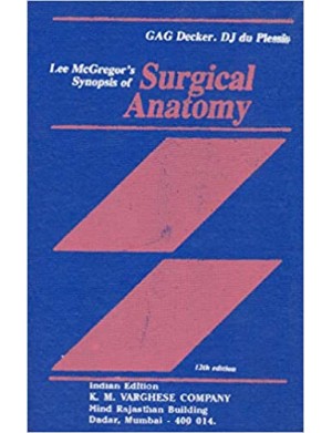 Lee Mcgregor's Synopsis Of Surgical Anatomy