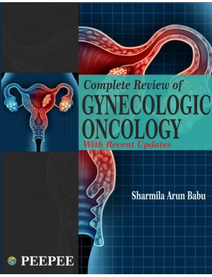 Complete Review of Gynecologic Oncology