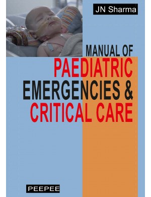 Manual of Paediatric Emergencies & Critical Care