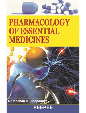 Pharmacology of Essential Medicines