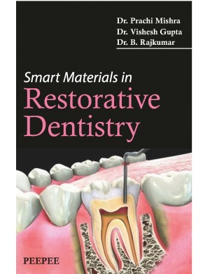 Smart Materials in Restorative Dentistry