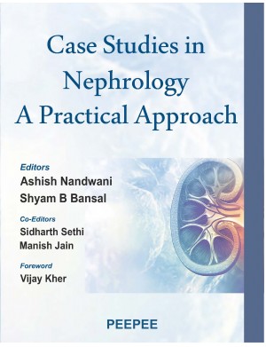 Case Studies in Nephrology - A Practical Approach