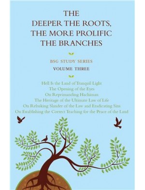 THE DEEPER THE ROOTS, THE MORE PROLIFIC THE BRANCHES Vol 3