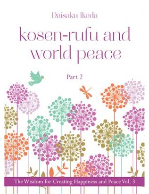 Kosen Rufu and World Peace vol 3.2