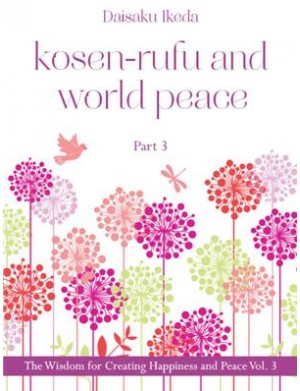 Kosen Rufu and World Peace vol 3.3