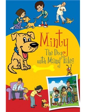 MINTY- THE DOG WITH MANY TALES
