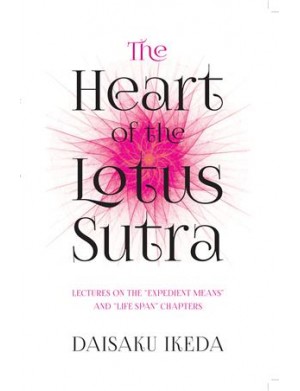 THE HEART OF THE LOTUS SUTRA