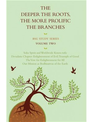 THE DEEPER THE ROOTS, THE MORE PROLIFIC THE BRANCHES vol 2