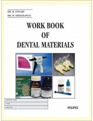 Workbook of Dental Materials